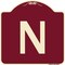 Signmission Designer Series Sign W/ Letter N, Burgundy Heavy-Gauge Aluminum Sign, 18" x 18", BU-1818-22938 A-DES-BU-1818-22938 - alternate 1